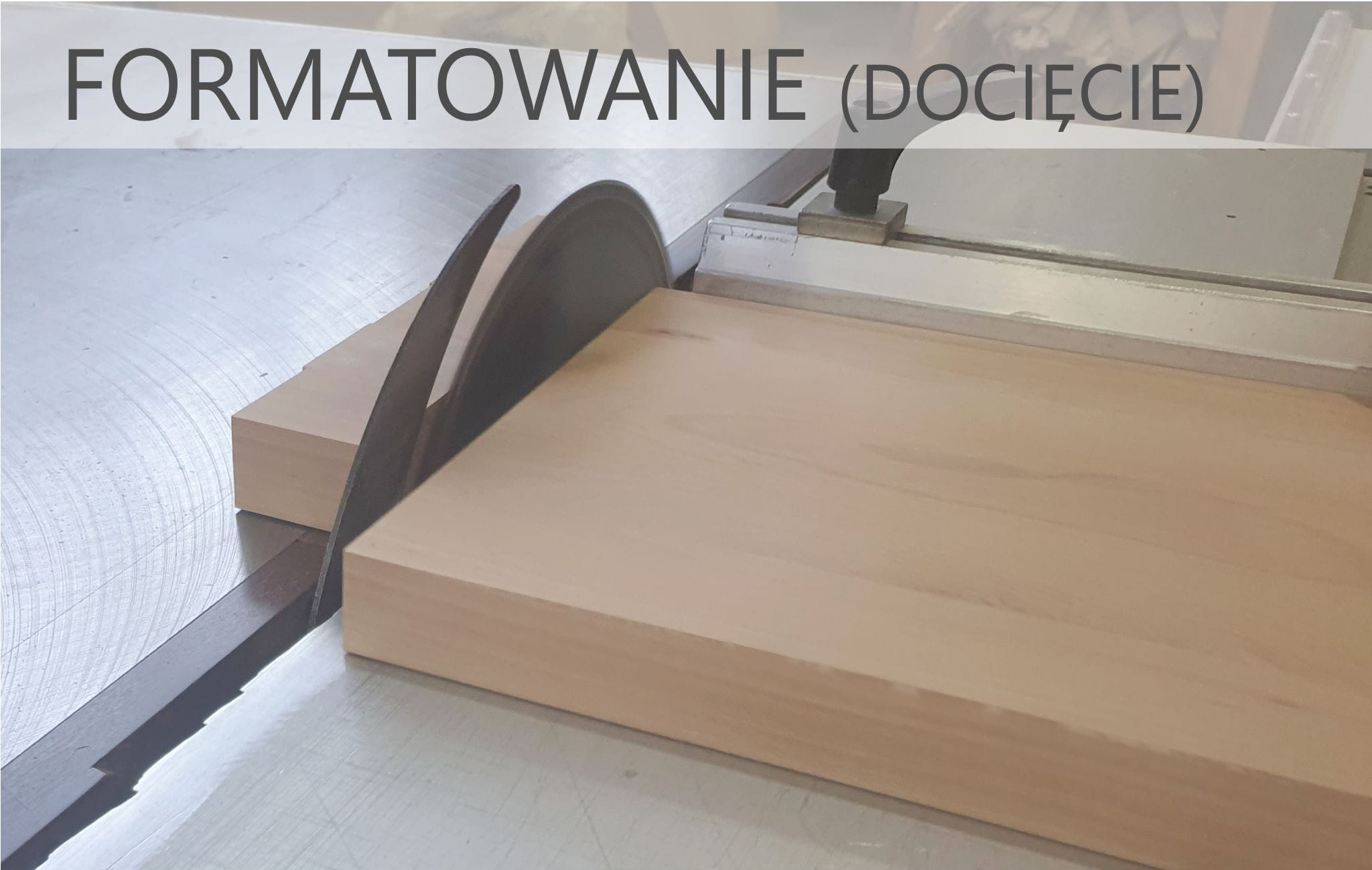Formatowanie płyt - docięcie do wymiaru do 20 elementów